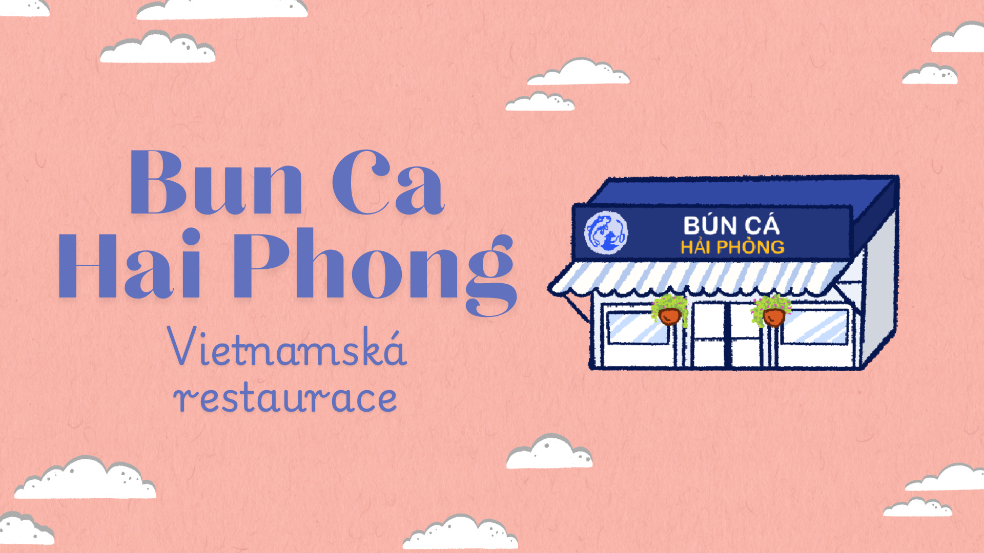 Bistro Bún Cá Hải Phòng